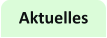 Aktuelles