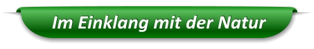 Im Einklang mit der Natur