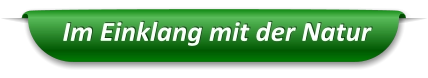 Im Einklang mit der Natur