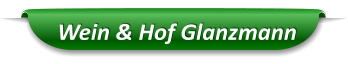 Wein & Hof Glanzmann