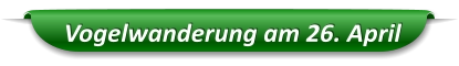 Vogelwanderung am 26. April