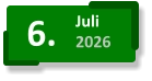 6. Juli 2026