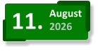 11. August 2026